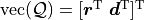 \mathrm{vec}(\mathcal{Q})=[\boldsymbol{r}^\mathrm{T} \ \boldsymbol{d}^\mathrm{T}]^\mathrm{T}