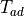 T_{ad}